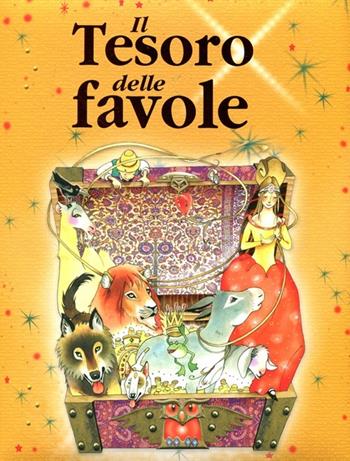 Il tesoro delle favole  - Libro De Agostini 2012, Storie e filastrocche | Libraccio.it
