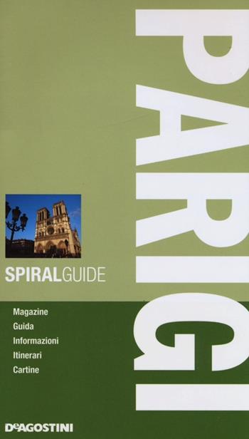 Parigi - Teresa Fisher, Mario Wyn-Jones - Libro De Agostini 2013, Spiral Guides | Libraccio.it