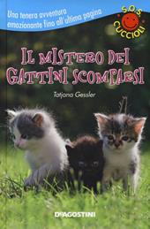 Il mistero dei gattini scomparsi. S.O.S. cuccioli