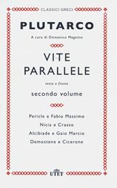 Vite parallele. Testo greco a fronte. Vol. 2