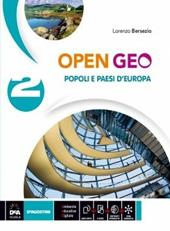 Open Geo. Con e-book. Con espansione online. Vol. 2: Popoli e paesi d'Europa