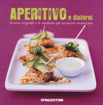 Aperitivo e dintorni - Marie-Laure Tombini - Libro De Agostini 2013, Momenti di gusto | Libraccio.it