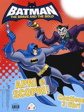 Batman. The brave and the bold: Colora & gioca-Gioca & colora-Una squadra imbattibile. Ediz. illustrata  - Libro AMZ 2012 | Libraccio.it