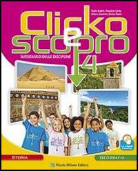 Clicko e scopro. Storia geografia. Con e-book. Con espansione online. Vol. 1 - Paola Bodini, Massimo Carta, Chiara Giannini - Libro Milano 2014 | Libraccio.it