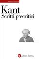 Scritti precritici - Immanuel Kant - Libro Laterza 2000, Biblioteca universale Laterza | Libraccio.it