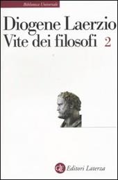 Vite dei filosofi. Vol. 2: Libri 8-10