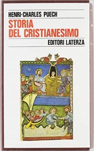 Storia del cristianesimo  - Libro Laterza 1984 | Libraccio.it