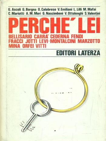 Perché lei  - Libro Laterza 1985, Storia e società | Libraccio.it