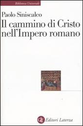 Il cammino di Cristo nell'impero romano