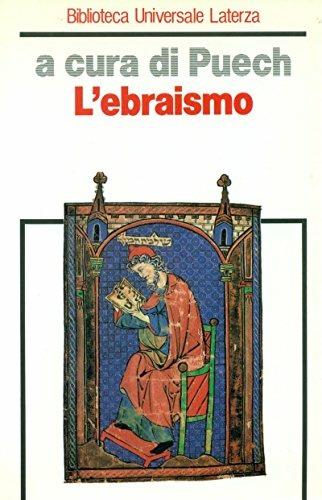 L' ebraismo  - Libro Laterza 1988, Biblioteca universale Laterza | Libraccio.it
