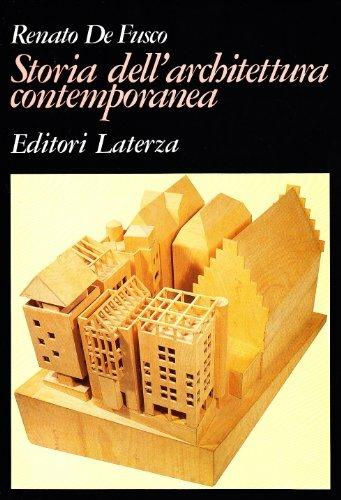 Storia dell'architettura contemporanea - Renato De Fusco - Libro Laterza 1997, Grandi opere | Libraccio.it