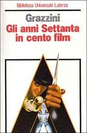 Gli anni Settanta in cento film