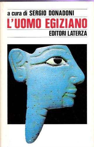 L' uomo egiziano  - Libro Laterza 1990, Storia e società | Libraccio.it