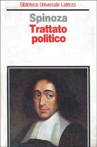Trattato politico - Baruch Spinoza - Libro Laterza 1995, Biblioteca universale Laterza | Libraccio.it