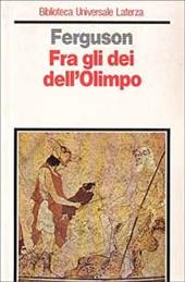 Fra gli dei dell'Olimpo