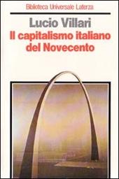 Il capitalismo italiano del Novecento