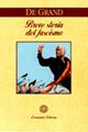 Breve storia del fascismo - Alexander J. De Grand - Libro Laterza 1997, Economica Laterza | Libraccio.it