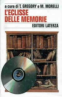 L' eclisse delle memorie  - Libro Laterza 1994, Storia e società | Libraccio.it