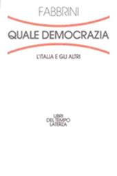 Quale democrazia. L'Italia e gli altri