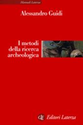 I metodi della ricerca archeologica