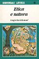 Etica e natura - Sergio Bartolommei - Libro Laterza 1995, Universale Laterza. Etica pratica | Libraccio.it