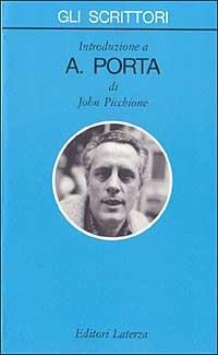 Introduzione a Porta - John Picchione - Libro Laterza 1995, Gli scrittori | Libraccio.it