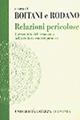Relazioni pericolose. L'avventura dell'economia nella cultura contemporanea  - Libro Laterza 1995, Università Laterza economia | Libraccio.it