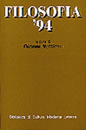 Filosofia '94  - Libro Laterza 1995, Biblioteca di cultura moderna | Libraccio.it