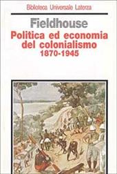 Politica ed economia del colonialismo (1870-1945)