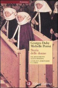 Storia delle donne in Occidente. Vol. 3: Dal Rinascimento all'età moderna. - Georges Duby, Michelle Perrot - Libro Laterza 1996, Economica Laterza | Libraccio.it