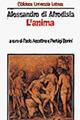 L' anima - Alessandro di Afrodisia - Libro Laterza 1996, Biblioteca universale Laterza | Libraccio.it