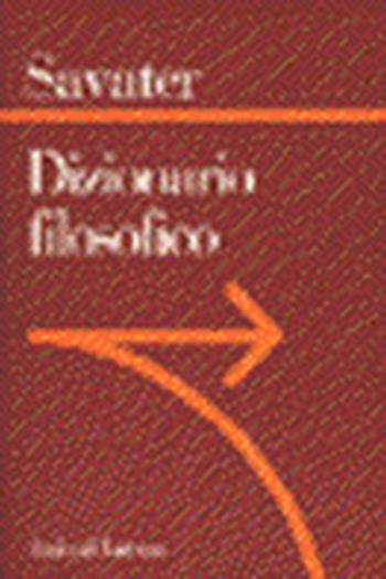 Dizionario filosofico - Fernando Savater - Libro Laterza 1996, Sagittari Laterza | Libraccio.it