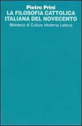 La filosofia cattolica italiana del Novecento