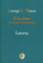 Il fascismo. Verso una teoria generale