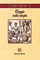 Viaggio nella magia. La cultura esoterica nell'Italia di oggi - Cecilia Gatto Trocchi - Libro Laterza 1996, Economica Laterza | Libraccio.it