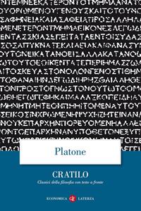Cratilo. Testo greco a fronte - Platone - Libro Laterza 1996, Economica Laterza. Classici filosofia | Libraccio.it