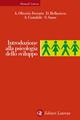 Introduzione alla psicologia dello sviluppo - Anna Oliverio Ferraris, Domenico Bellacicco, Angela Costabile - Libro Laterza 2005, Manuali Laterza | Libraccio.it