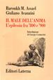 Il male dell'anima. L'epilessia fra '800 e '900 - Barouk M. Assael, Giuliano Avanzini - Libro Laterza 1997, Storia della medicina e della sanità | Libraccio.it