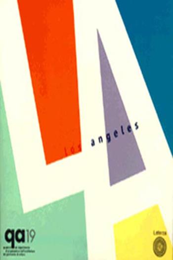 Los Angeles  - Libro Laterza 1997, Opere varie | Libraccio.it