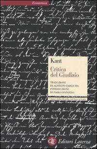 Critica del giudizio - Immanuel Kant - Libro Laterza 1997, Economica Laterza | Libraccio.it