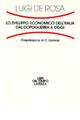 Lo sviluppo economico dell'Italia dal dopoguerra a oggi - Luigi De Rosa - Libro Laterza 1997, Libri del tempo | Libraccio.it