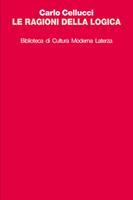 Le ragioni della logica - Carlo Cellucci - Libro Laterza 1998, Biblioteca di cultura moderna | Libraccio.it