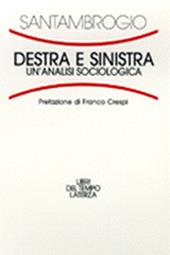 Destra e Sinistra. Un'analisi sociologica