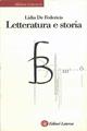 Letteratura e storia - Lidia De Federicis - Libro Laterza 1998, Alfabeto letterario | Libraccio.it