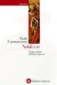 Nobili e re. L'Italia politica dell'alto Medioevo - Paolo Cammarosano - Libro Laterza 1999, Quadrante Laterza | Libraccio.it