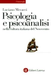 La psicologia e la psicoanalisi nella cultura italiana del Novecento