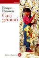 Cari genitori. Piccola guida alla salute del bambino - Franco Panizon - Libro Laterza 1998, I Robinson | Libraccio.it