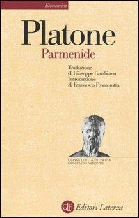Parmenide. Testo greco a fronte - Platone - Libro Laterza 1998, Economica Laterza. Classici filosofia | Libraccio.it