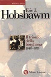 Il trionfo della borghesia (1848-1875)