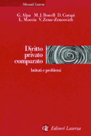 Diritto privato comparato - Guido Alpa, Michael J. Bonell - Libro Laterza 2004, Manuali Laterza | Libraccio.it